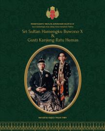 Mangayubagya Tingalan Jumenengan Dalem Sri Sultan HB X dan GKR Hemas